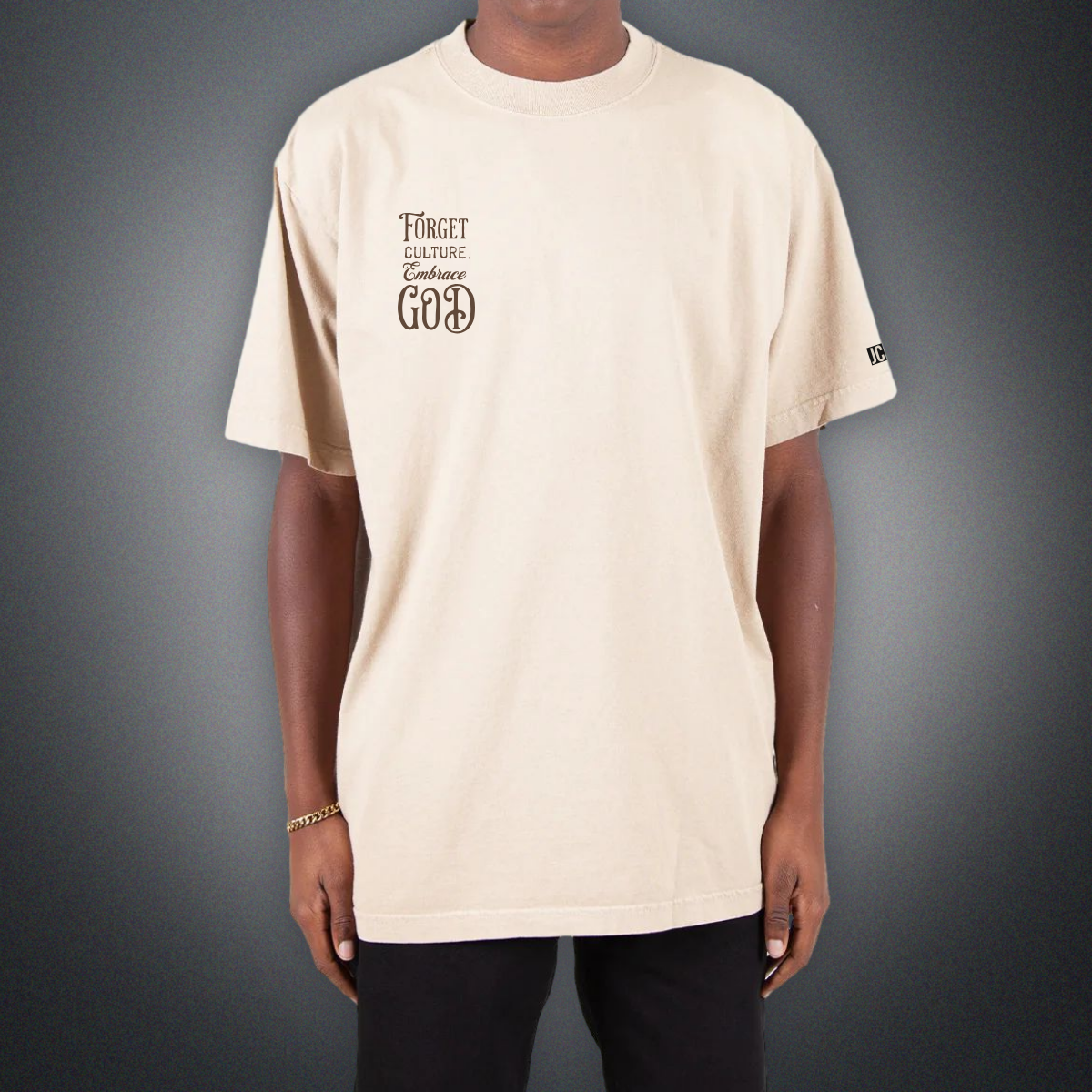 FORGET CULTURE. EMBRACE GOD. Garment Dye Tee